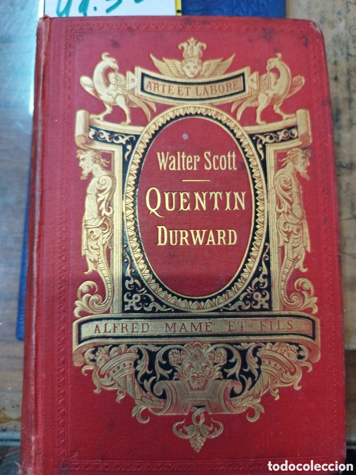 Libros: QUENTIN DURWARD. A&ntilde;o 1886 - SCOTT,Walter - Foto 1