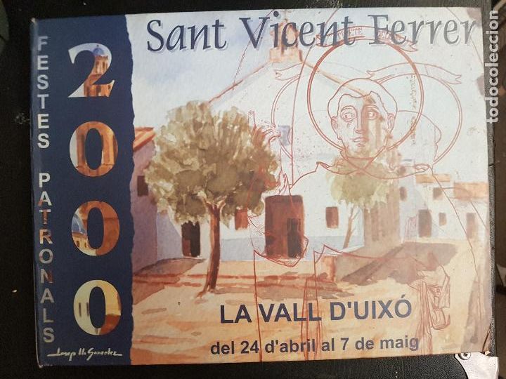 Libros: LA VALL D,UIXO PROGRAMA DE FIESTAS SAN VICENTE FERRER 2000 - Foto 1