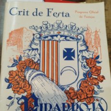 Libros: CRIT DE FESTA.PROGRAMA OFICIAL DE FESTEJOS RIBARROJA DEL TURIA. Lote 400047674