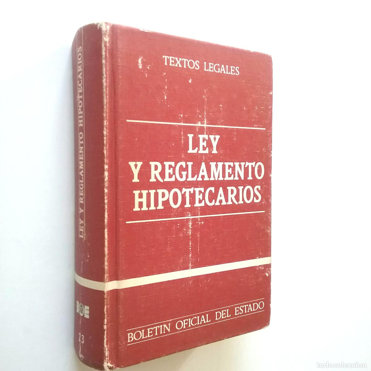 Libros: B.O.E. - Ley y reglamento hipotecarios. Textos legales - Foto 1