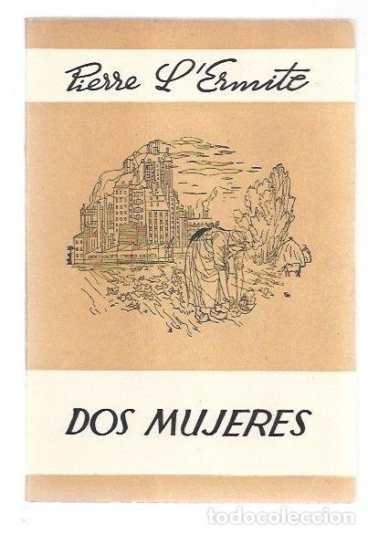 Libros: DOS MUJERES - LERMITE, PIERRE - Foto 1