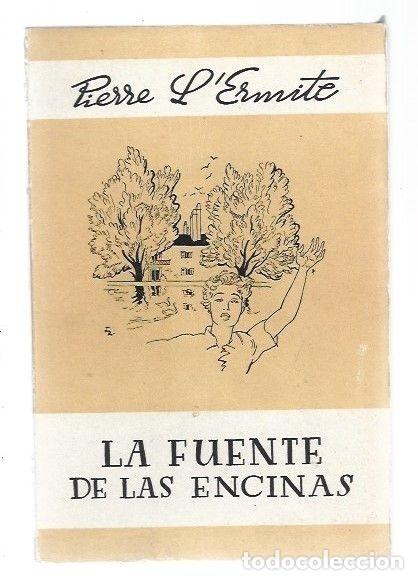 Libros: FUENTE DE LAS ENCINAS - LA - LERMITE, PIERRE - Foto 1