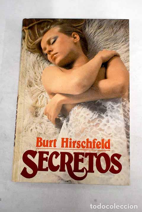 Libros: Secretos.- Hirschfeld, Burt - Foto 1
