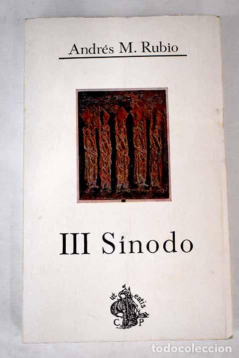Libros: III S&iacute;nodo: Rubio, Andr&eacute;s M..- Rubio, Andr&eacute;s M. - Foto 1