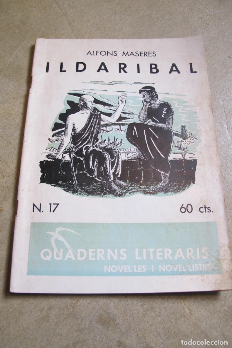 Libros: ILDARIBAL. ALFONS MASERES. QUADERNS LITERARIS N&ordm; 17 - Foto 1