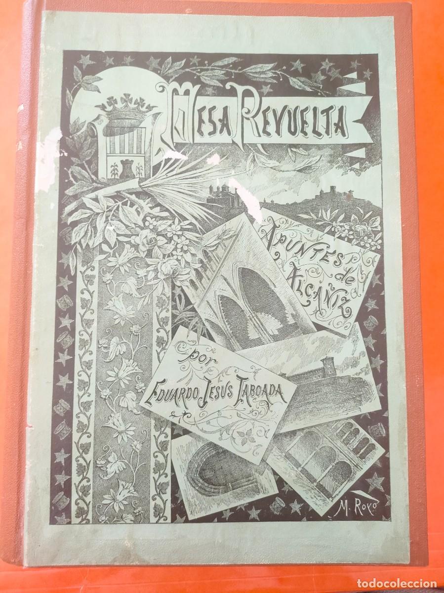 Libros: MESA REVUELTA APUNTES DE ALCA&Ntilde;IZ - Foto 1