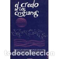 Libros: EL CREDO DE LOS CRISTIANOS - Foto 1
