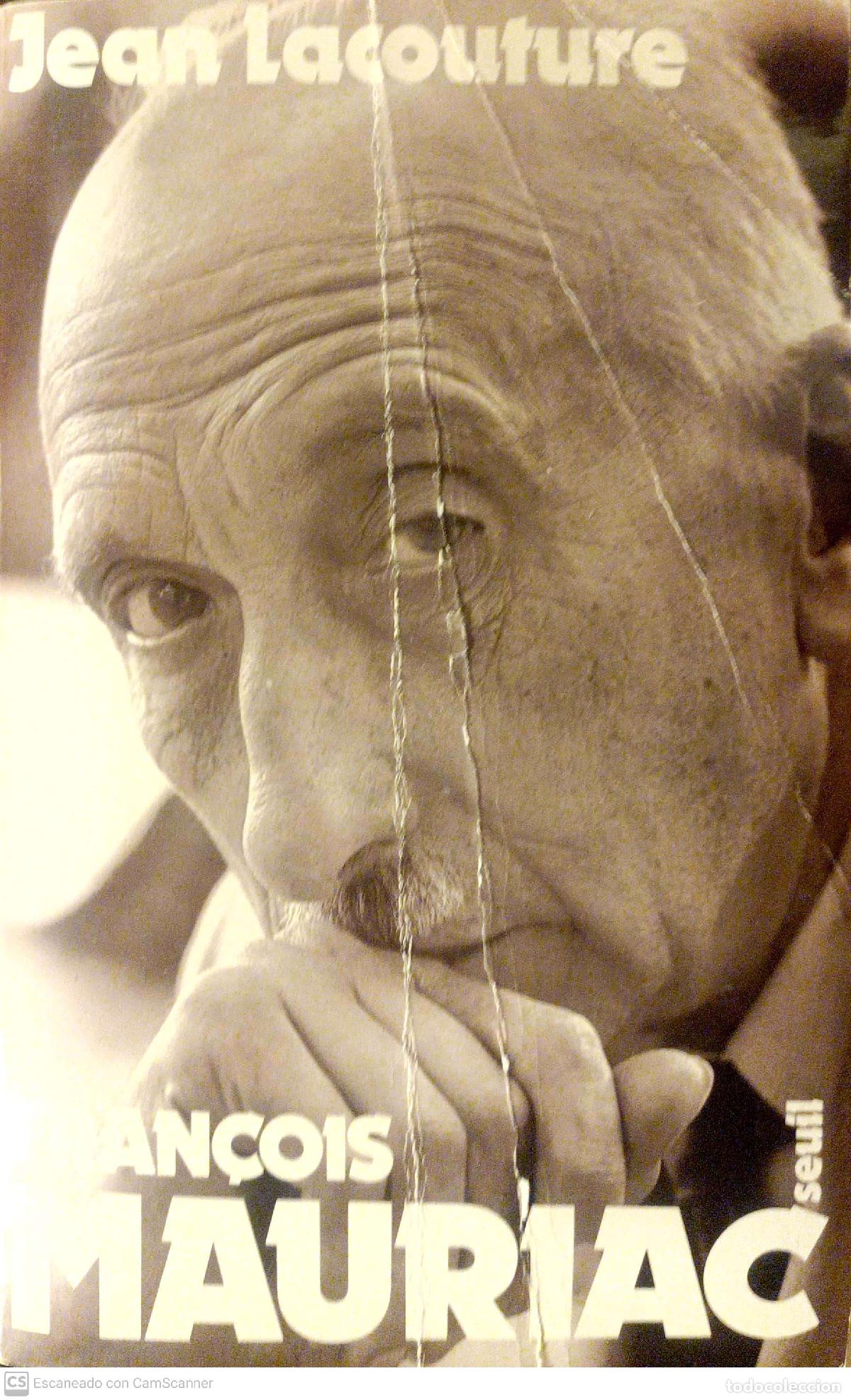 Libros: Fran&ccedil;ois Mauriac - Jean Lacouture - Foto 1