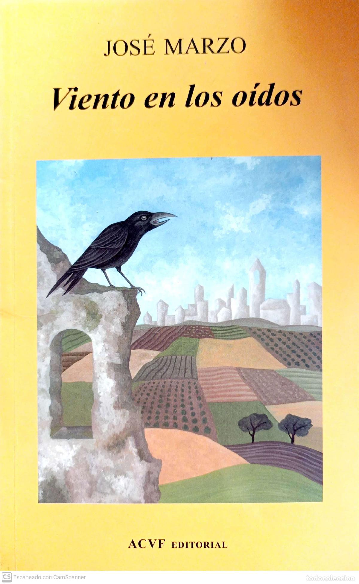 Libros: Viento en los o&iacute;dos (una f&aacute;bula hist&oacute;rica) - Marzo, Jos&eacute; - Foto 1