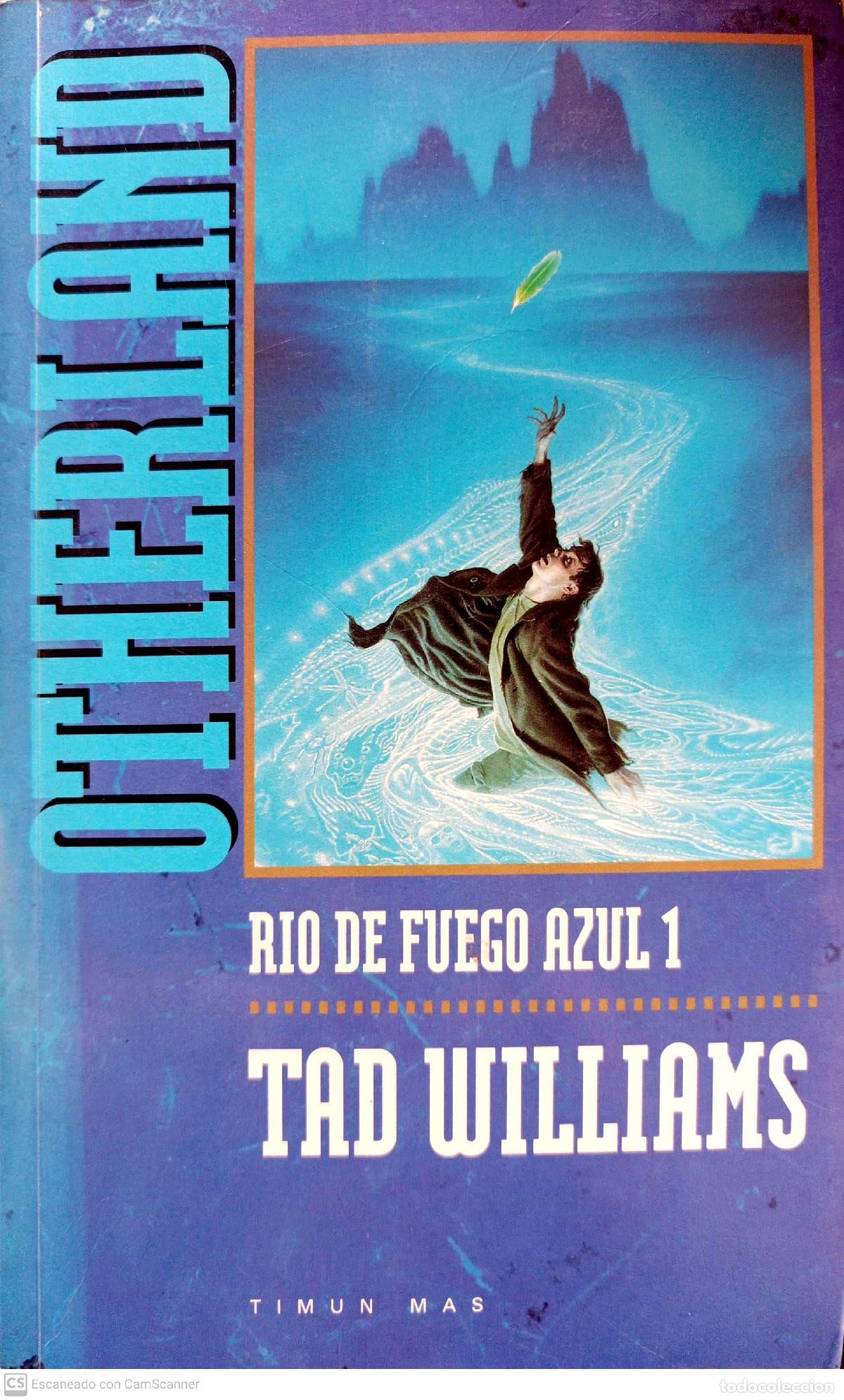 Libros: Rio de fuego azul 1 - Tad Williams - Foto 1