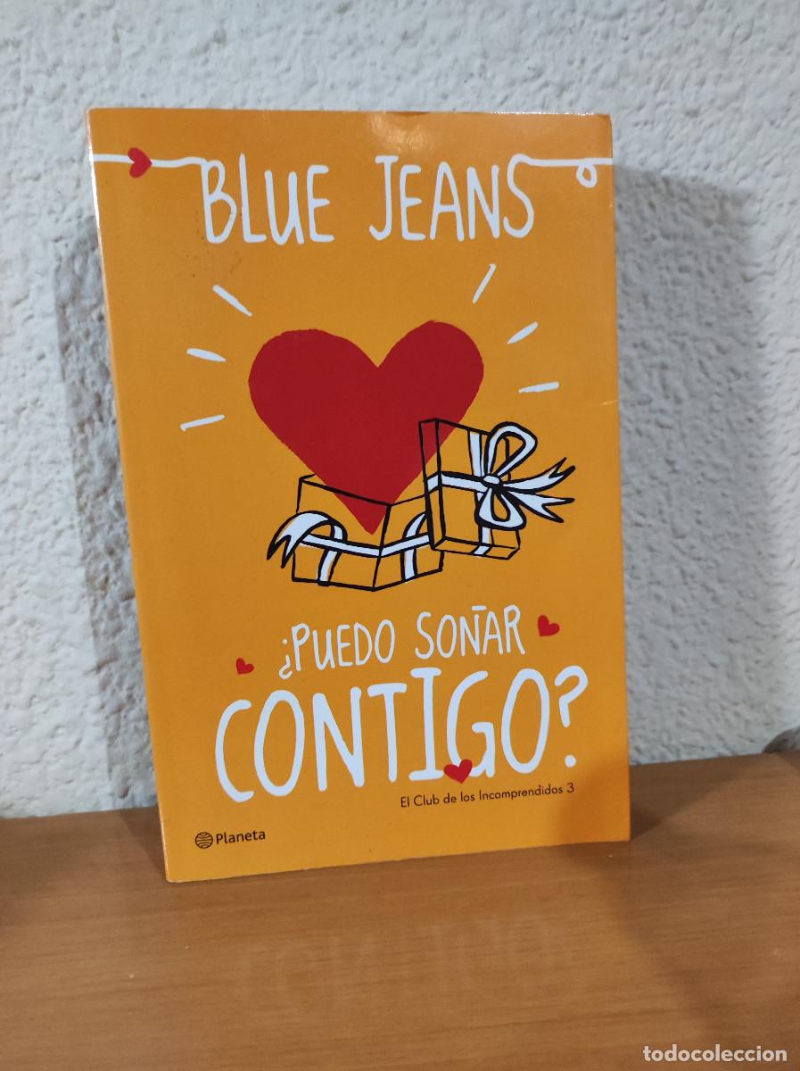 Libros: &iquest;Puedo so&ntilde;ar contigo? - Blue Jeans - Foto 1