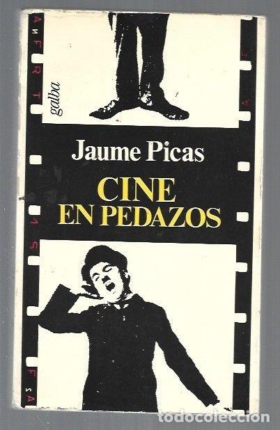 Libros: CINE EN PEDAZOS - PICAS, JAUME - Foto 1