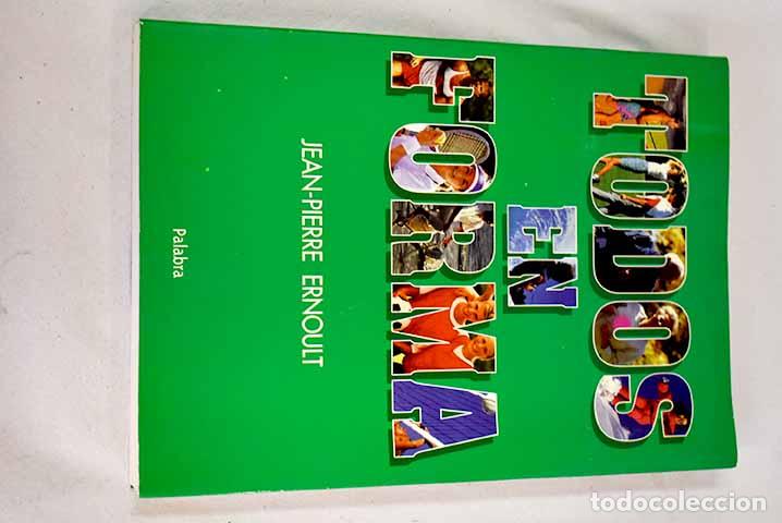 Libros: Todos en forma.- Ernoult, Jean-Pierre - Foto 1