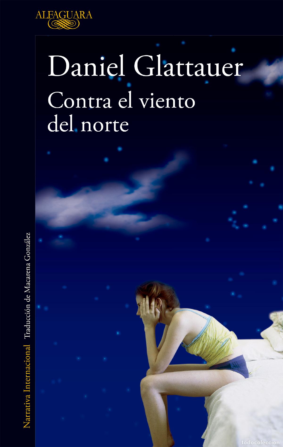 Libros: Contra el viento del norte - Glattauer, Daniel - Foto 1