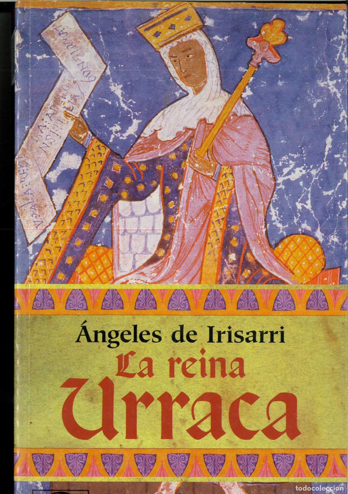 Libros: La Reina Urraca - De Irisarri, Angeles - Foto 1