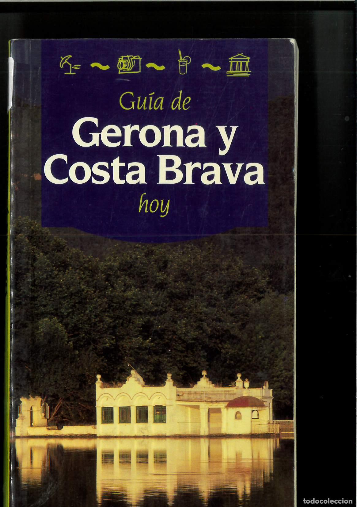 Libros: Guia de Gerona y la costa brava hoy - Foto 1