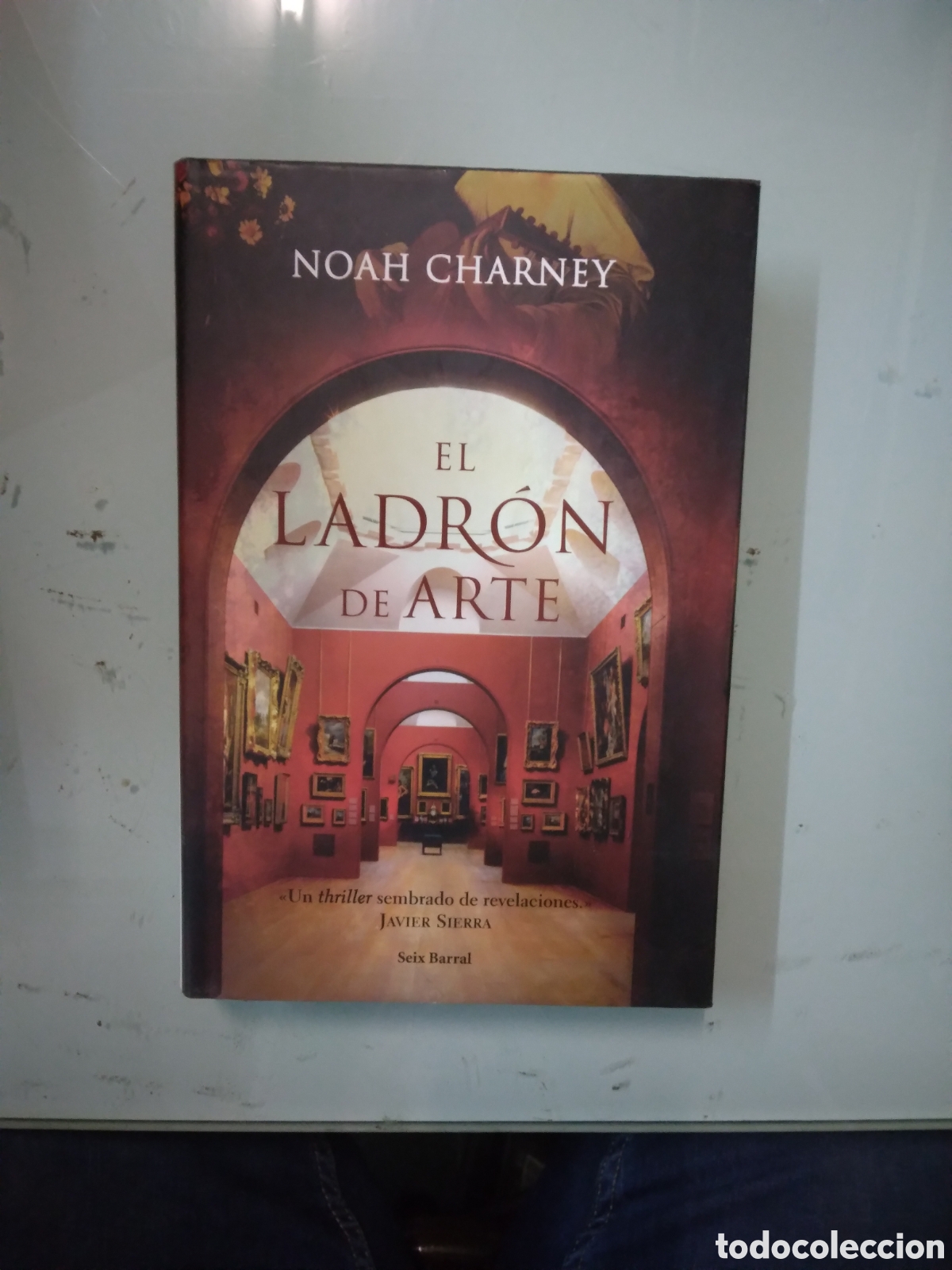 Libros: Noah Charney, El ladr&oacute;n del arte, Seix Barral - Foto 1