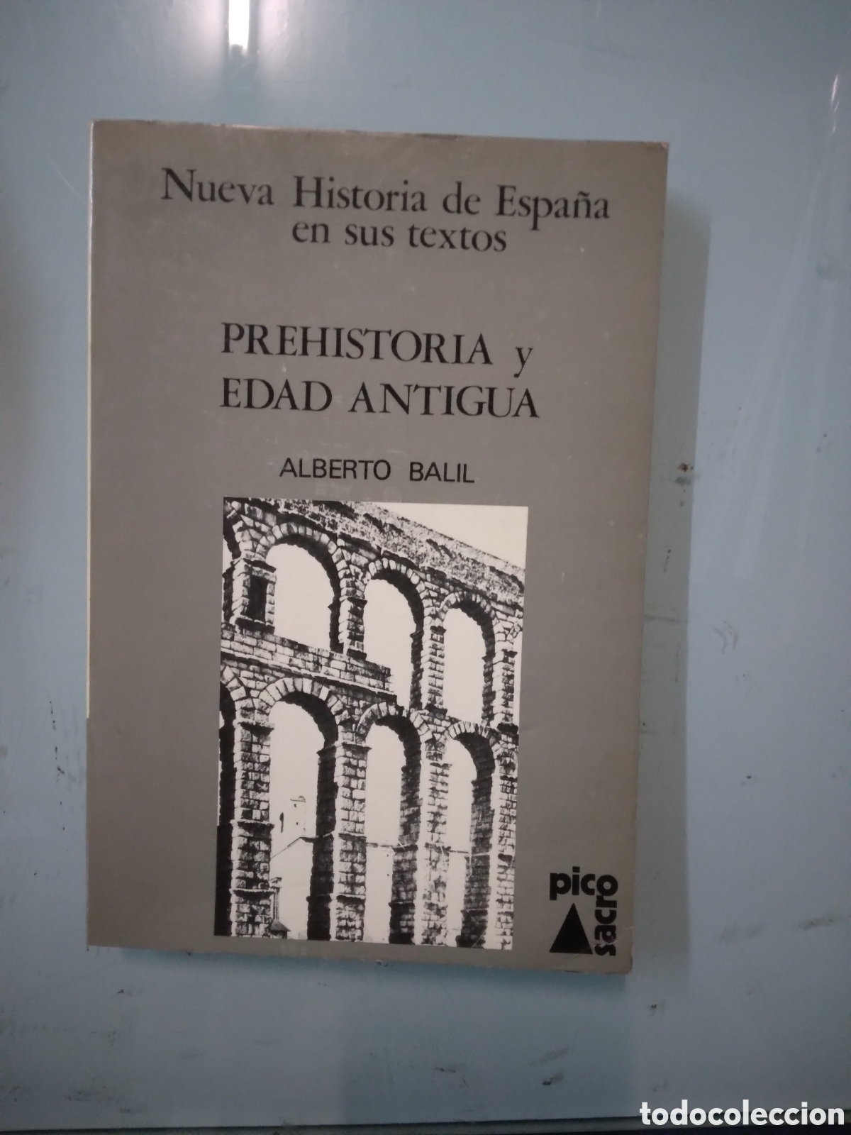 Libros: Alberto Balil, Prehistoria y edad Antigua - Foto 1
