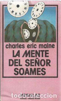 Libros: LA MENTE DEL SE&Ntilde;OR SOAMES - MAINE, CHARLES ERIC - Foto 2