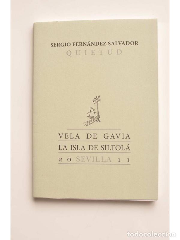 Libros: Quietud - FERN&Aacute;NDEZ SALVADOR, Sergio - Foto 1