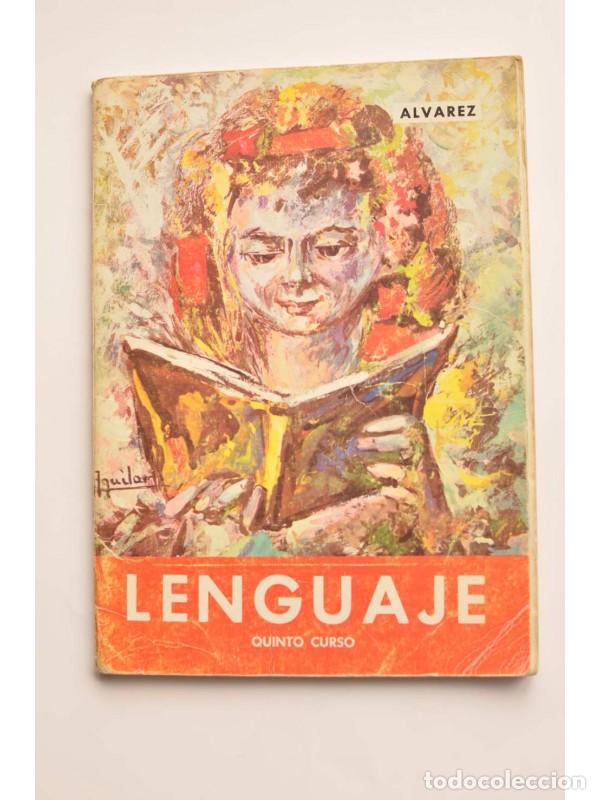 Libros: Lenguaje. Quinto curso - &Aacute;LVAREZ P&Eacute;REZ, A. y HERRERO SALGADO, C. - Foto 1