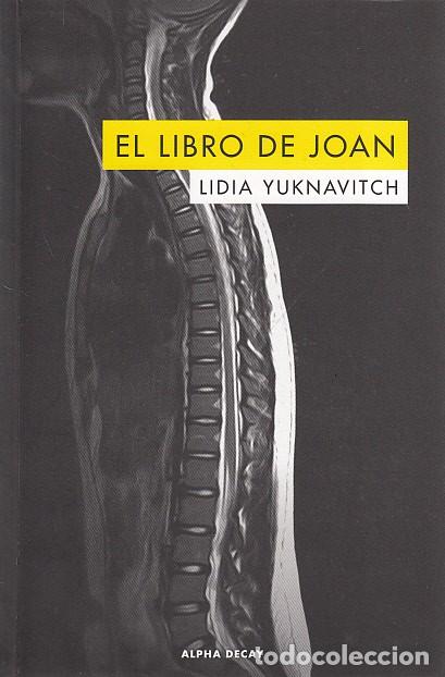 Libros: EL LIBRO DE JOAN - YUKNAVITCH, LIDIA - Foto 1
