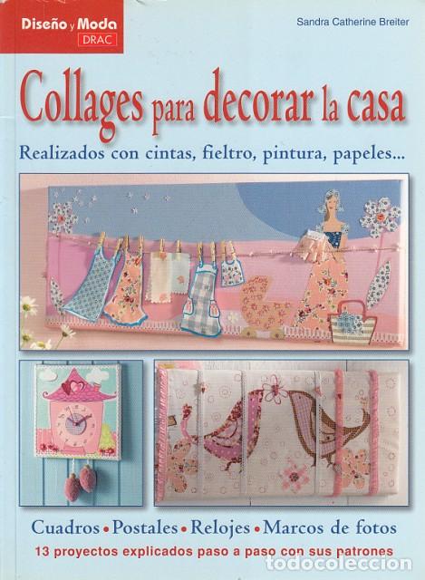 Libros: COLLAGES PARA DECORAR LA CASA - BREITER, SANDRA CATHERINE - Foto 1
