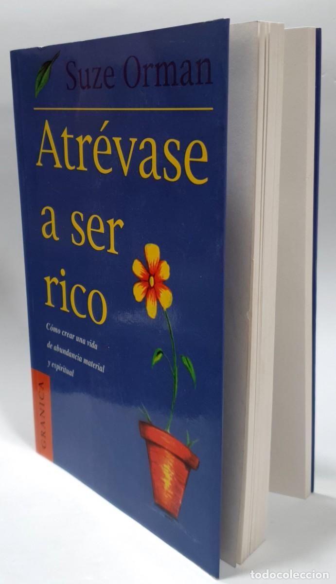 Libros: ATR&Eacute;VASE A SER RICO - Suza Orman ~ - Foto 3