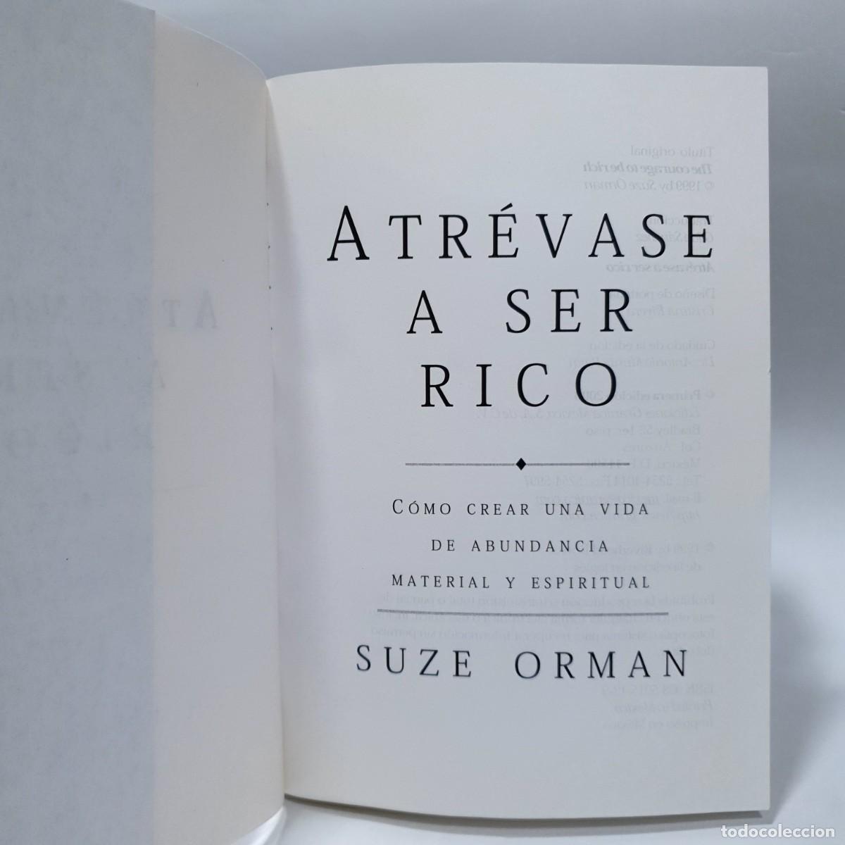 Libros: ATR&Eacute;VASE A SER RICO - Suza Orman ~ - Foto 4