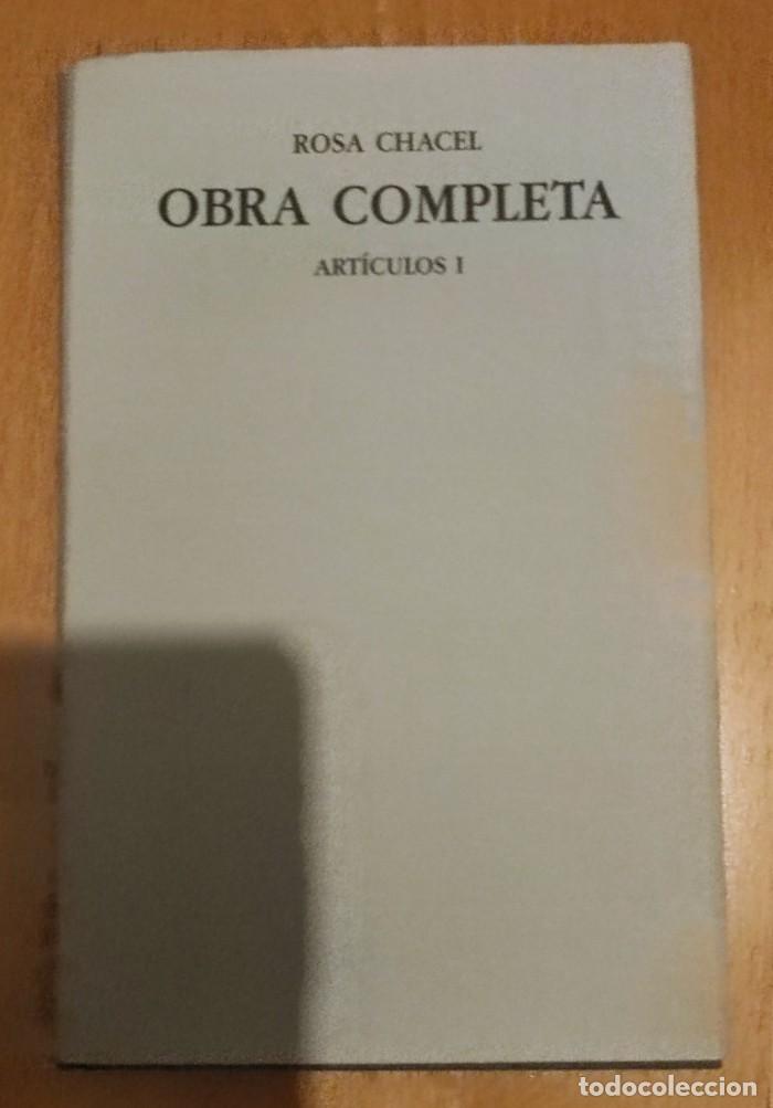 Libros: OBRA COMPLETA DE ROSA CHACEL (1, 2, 3 y 4) - Foto 4