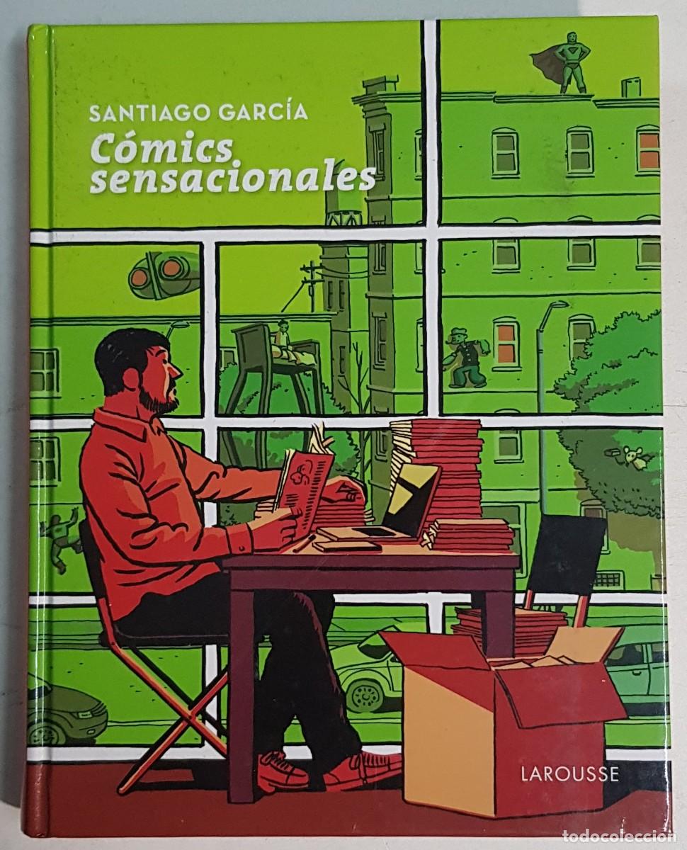 Libros: C&oacute;mics sensacionales / Santiago Garc&iacute;a - Foto 1