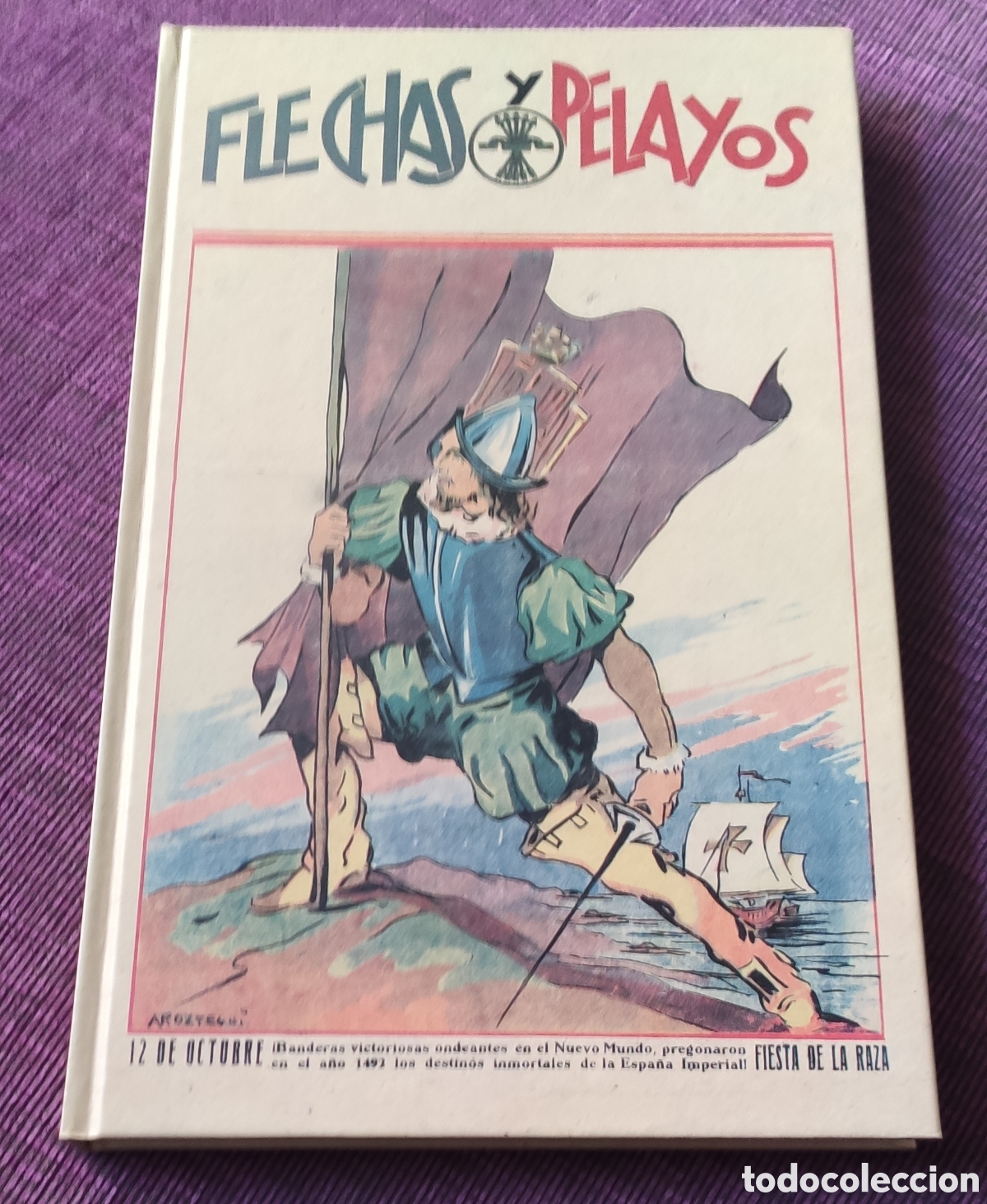 Libros: Flechas y Pelayos. Tomo 6 - Foto 1