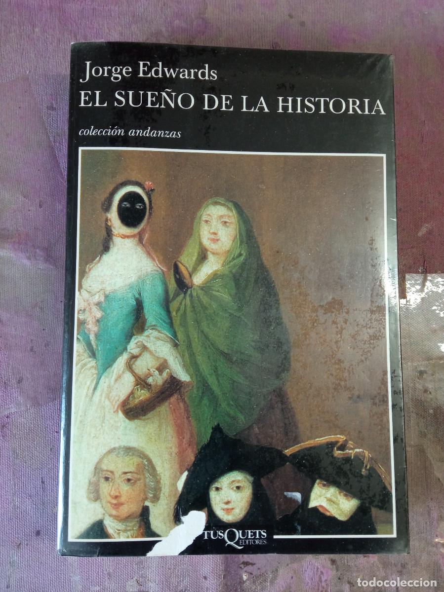 Libros: Jorge Edwards - El sue&ntilde;o de la historia - Foto 1