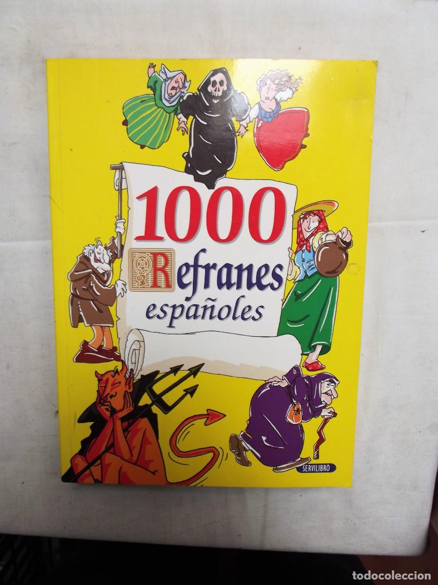 Libros: 1000 REFRANES ESPA&Ntilde;OLES - Foto 1
