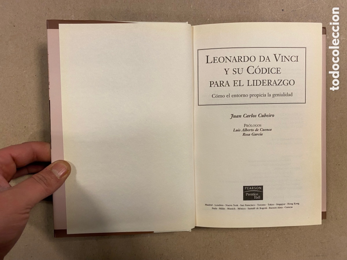 Libros: LEONARDO DA VINCI Y SU C&Oacute;DICE PARA EL LIDERAZGO. JUAN CARLOS CUBEIRO. PEARSON PRENTICE HALL 2007. - Foto 2