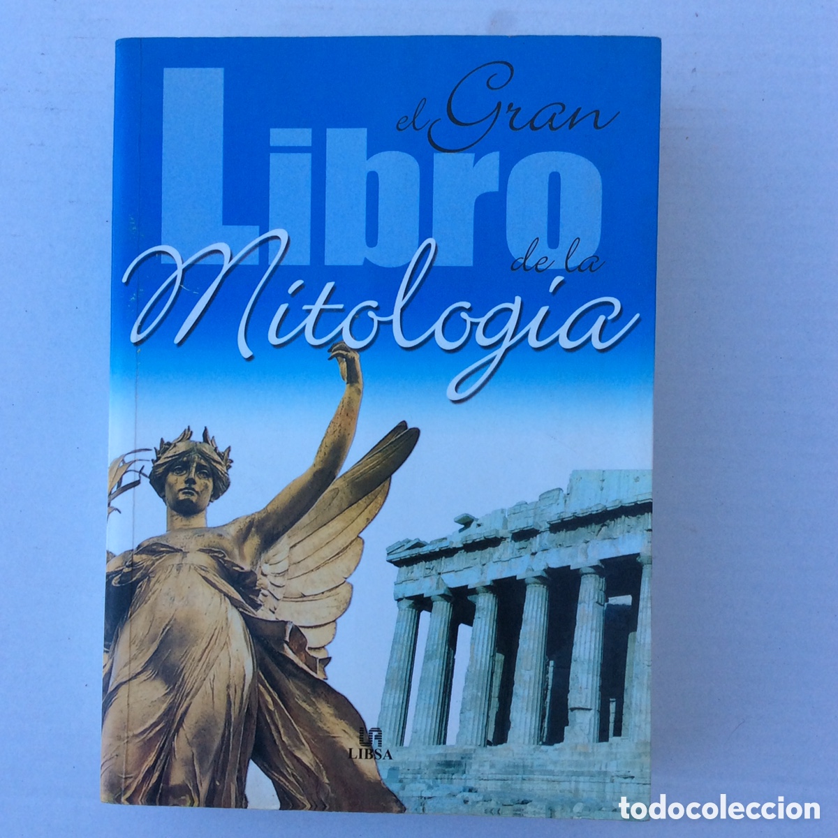 Libros: El Gran Libro de la Mitolog&iacute;a. Carolina Aquino. LIBSA. - Foto 1