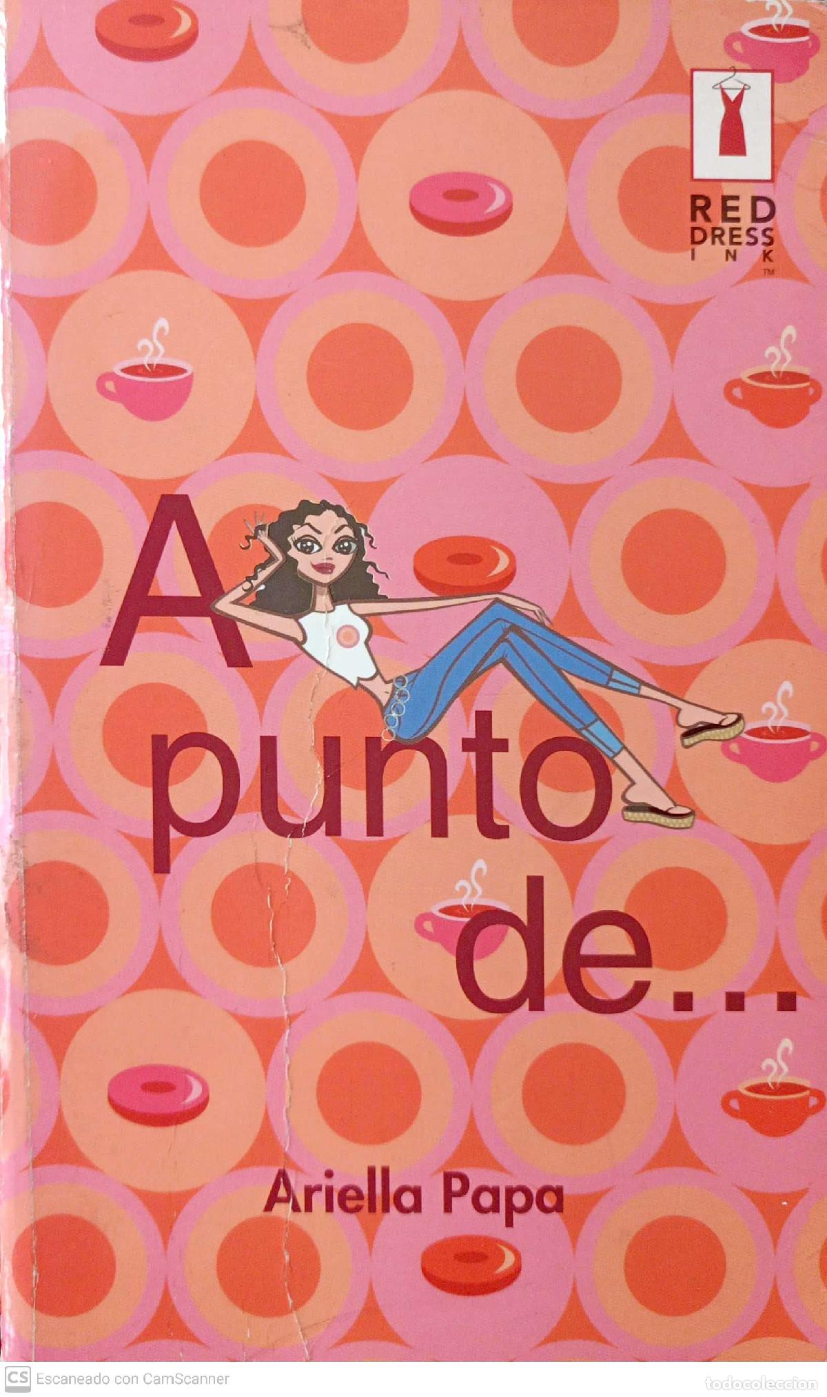 Libros: A punto de... - Ariella Papa - Foto 1