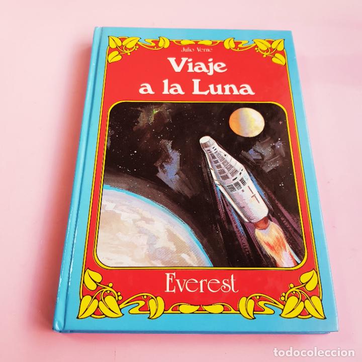 Libros: LIBRO-VIAJE A LA LUNA-JULIO VERNE-EVEREST-1985-IMPOLUTO-COLECCIONISTAS.