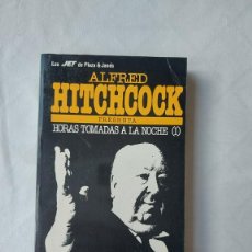 Libros: HORAS TOMADAS A LA NOCHE I - ALFRED HITCHCOCK. Lote 400847424