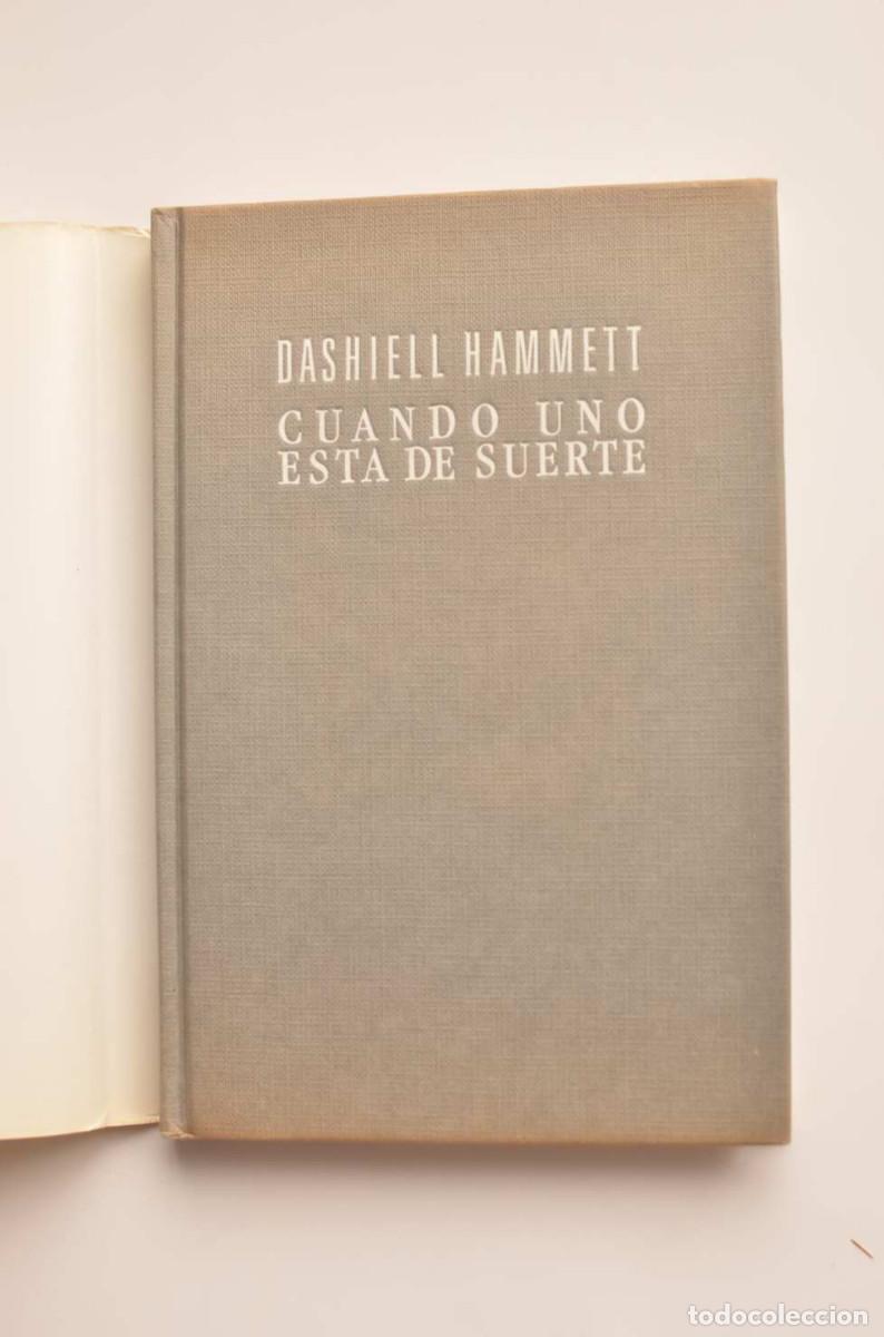 Libros: Cuando uno est&aacute; de suerte - HAMMETT, Dashiell - Foto 2