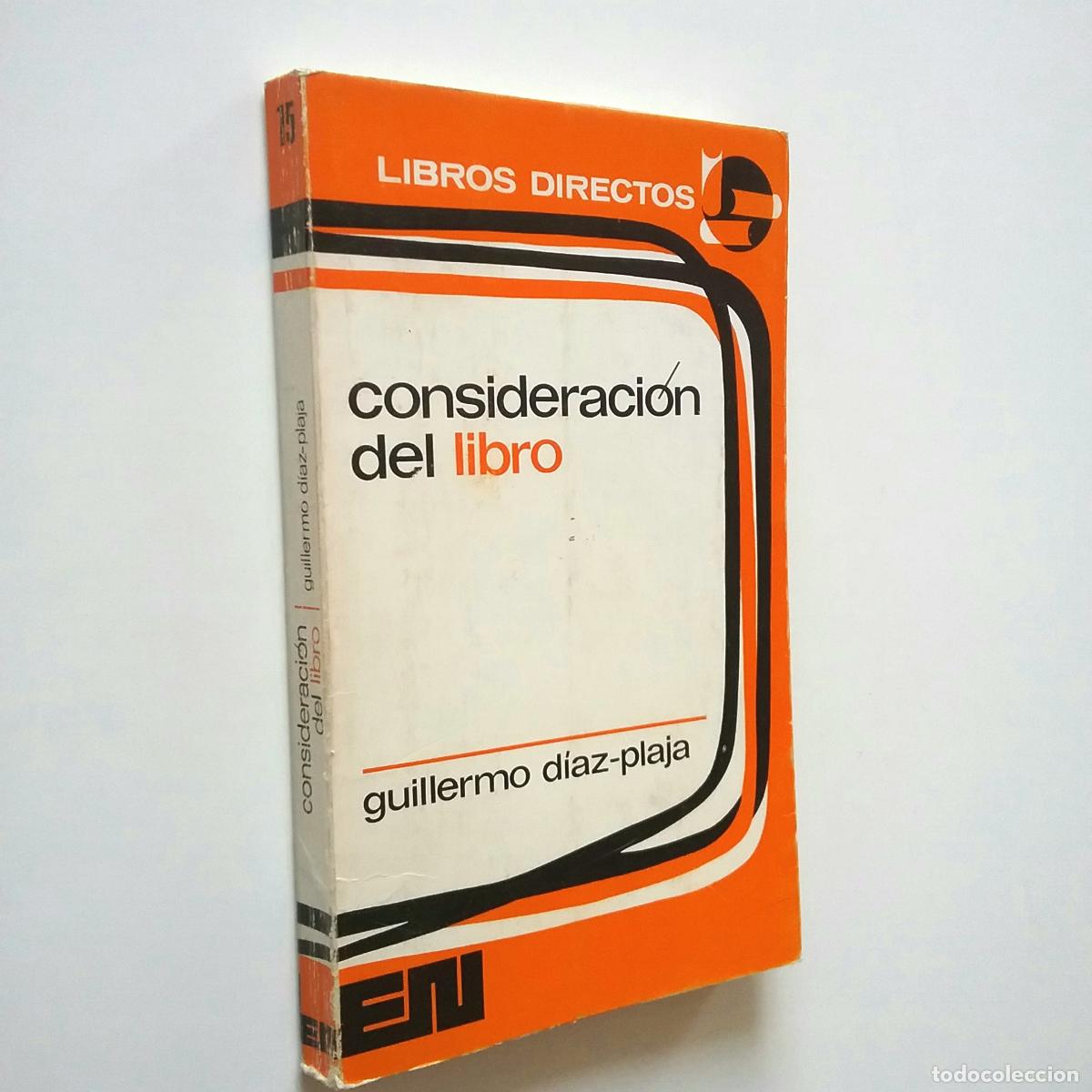 Libros: Guillermo D&iacute;az-Plaja - Consideraci&oacute;n del libro - Foto 1