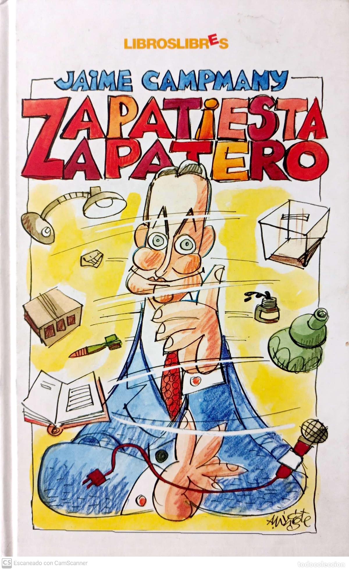 Libros: Zapatiesta, Zapatero - Campmany, Jaime - Foto 1