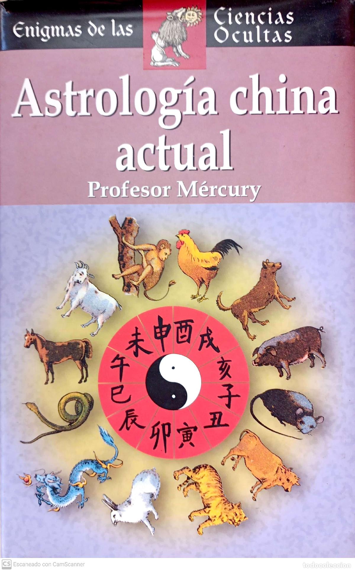 Libros: Astrolog&iacute;a china actual - Profesor M&eacute;rcury - Foto 1