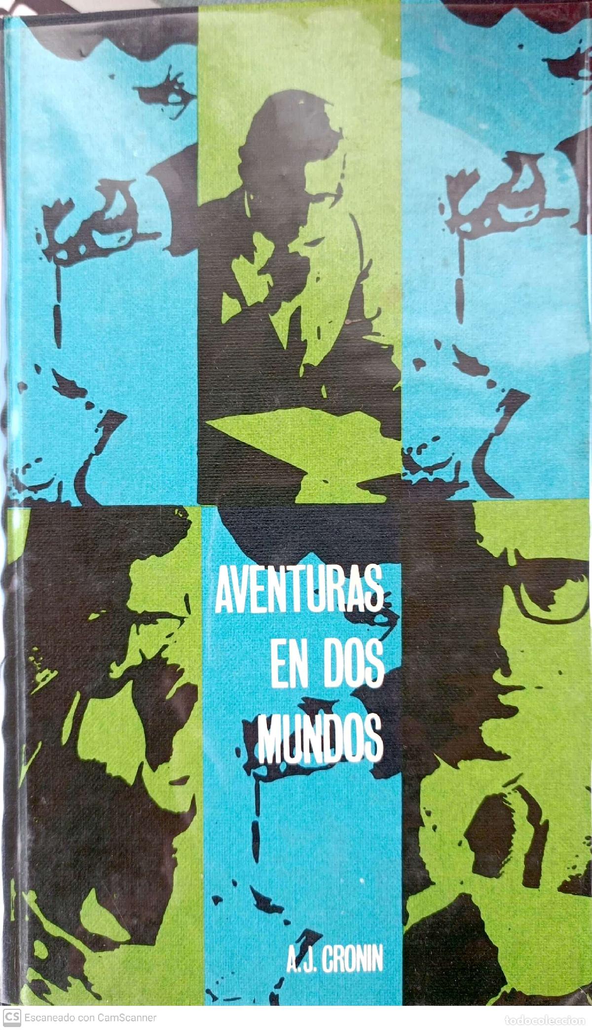 Libros: Aventuras en dos mundos - A.J. Cronin - Foto 1