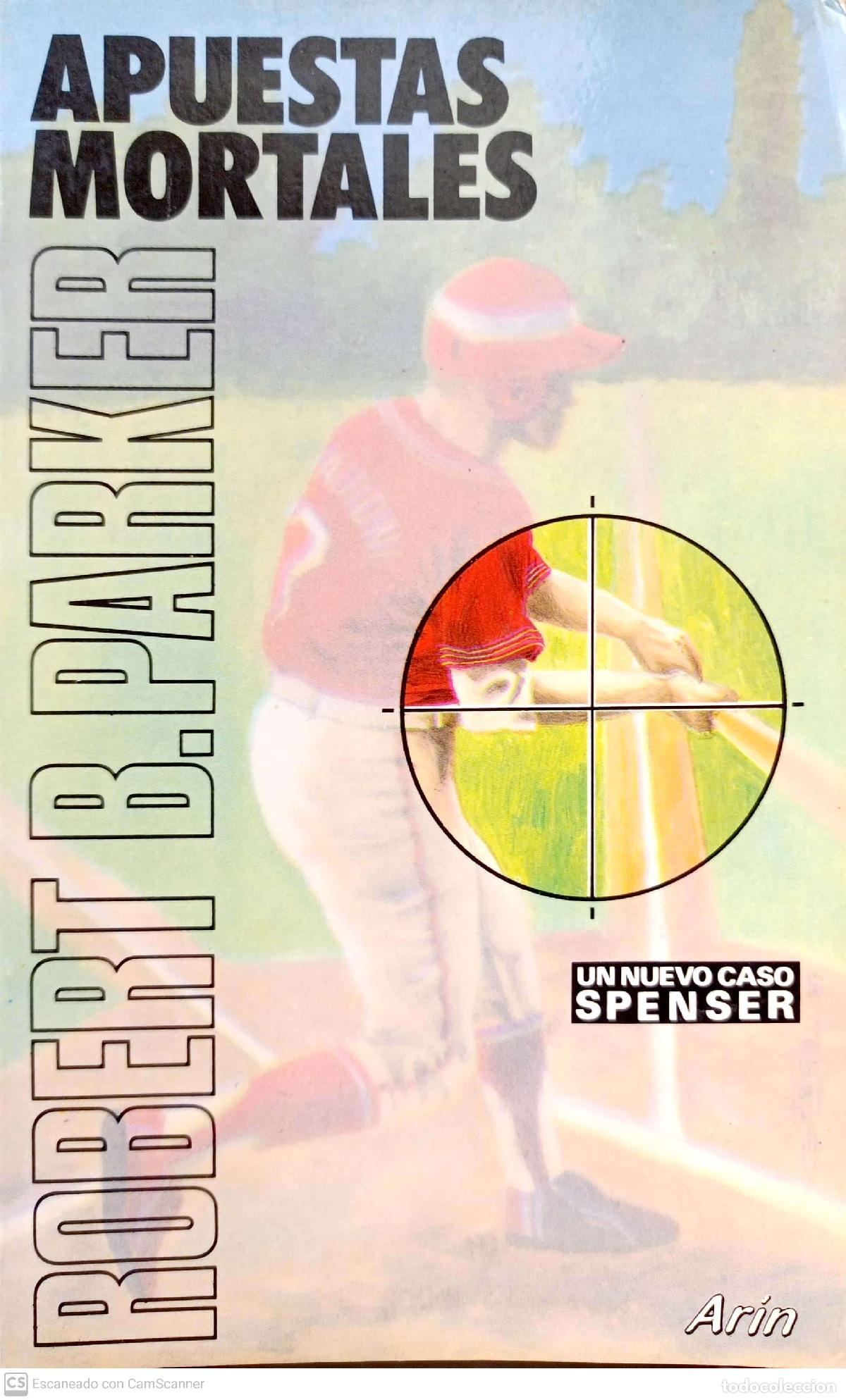 Libros: Apuestas mortales - Parker, Robert B. - Foto 1