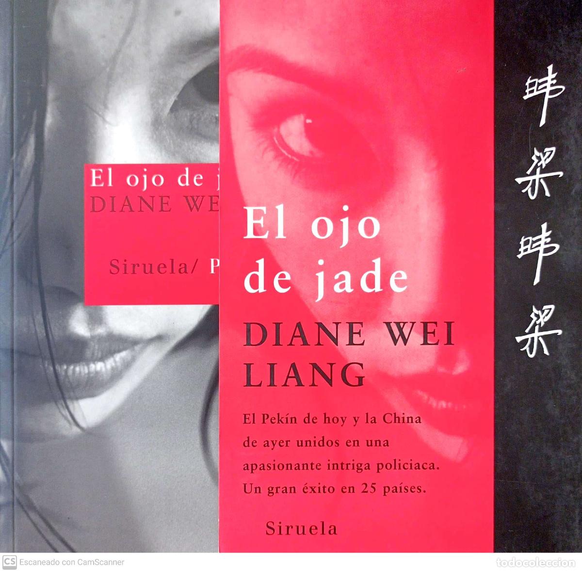 Libros: El ojo de jade - Diane Wei Liang - Foto 1