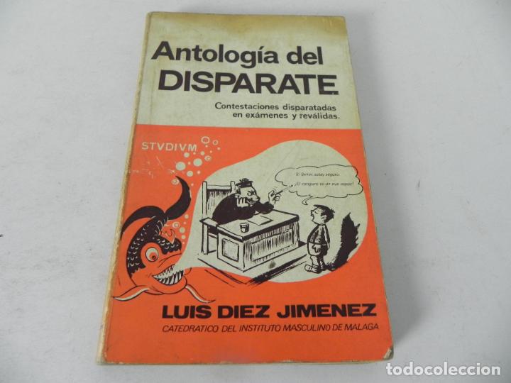Libros: ANTOLOG&Iacute;A DEL DISPARATE (LUIS DIEZ JIMENEZ) STVDIVM-1970 - Foto 2