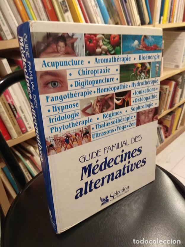 Libros: Guide familial des M&eacute;decines alternatives - Foto 1