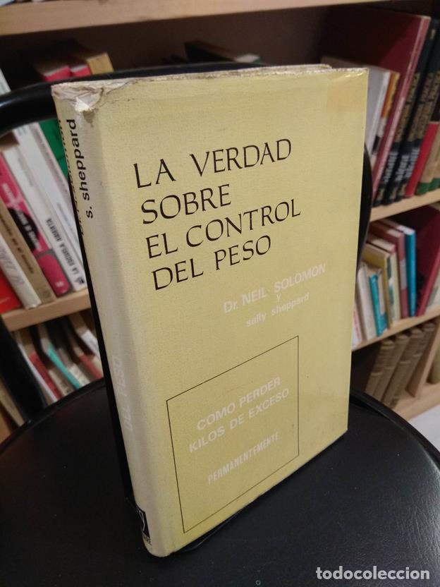books: La verdad sobre el control del peso. Como perder kilos en exceso permanentemente