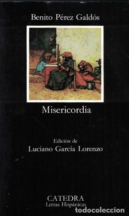 Libros: MISERICORDIA. - P&eacute;rez Gald&oacute;s. Benito, - Foto 1